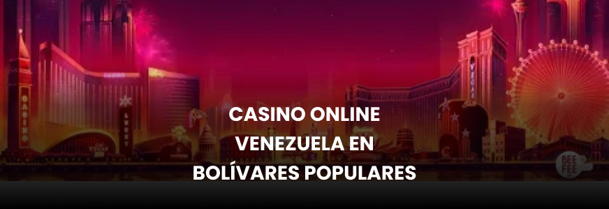 Logo Casino online Venezuela en bolívares populares