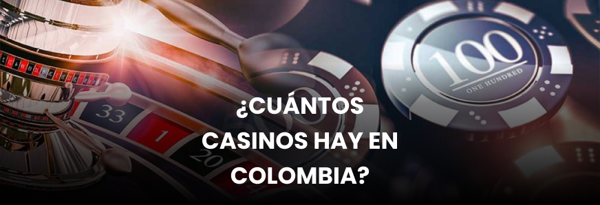 Logo ¿Cuántos casinos hay en Colombia?